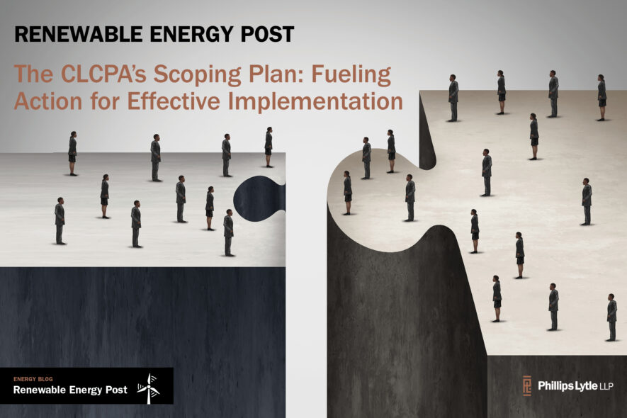 Renewable Energy Post - The CLCPA’s Scoping Plan: Fueling Action for Effective Implementation